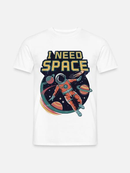 I Need Space - Men's T-Shirt - white