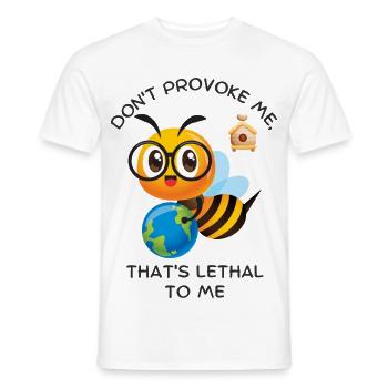 Provozieren Sie mich nicht, das für mich tödlich ist - Männer T-Shirt - Weiß - Vorne - AI Model Male 178 dark (178cm)