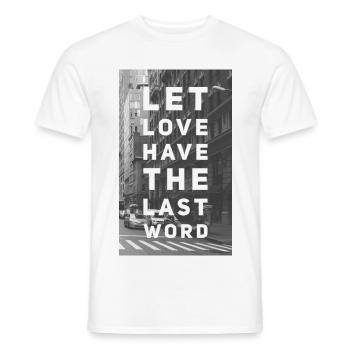 Laisse l'amour avoir le dernier mot - T-shirt homme - blanc - Devant - AI Model Male 178 dark (178cm)