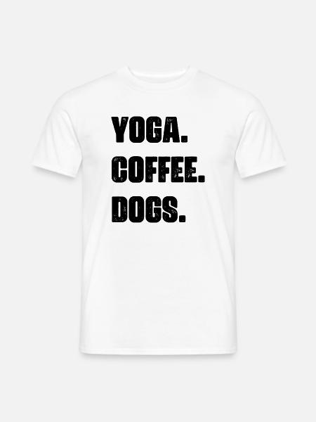 Yoga Kaffee Hunde - Männer T-Shirt - Weiß