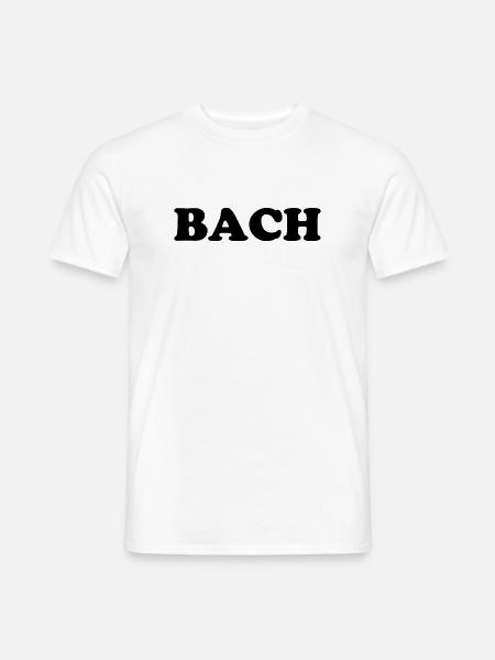 Johann Sebastian Bach T-Shirt lustiger Spruch - Männer T-Shirt - Weiß