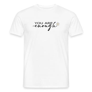 You Are Enough Self Love Shirt - Men's T-Shirt - white - Front - AI Model Male 178 dark (178cm)