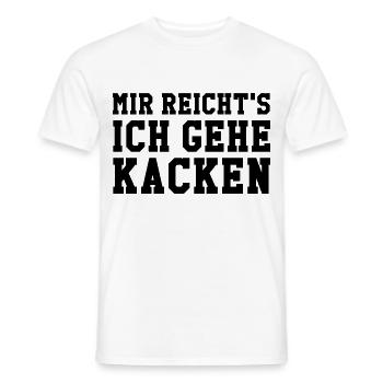Mir reicht's ich gehe kacken - Männer T-Shirt - Weiß - Vorne - AI Model Male 178 dark (178cm)