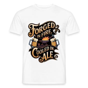 Forge In Fire Cooled In Ale - Men's T-Shirt - white - Front - AI Model Male 178 dark (178cm)