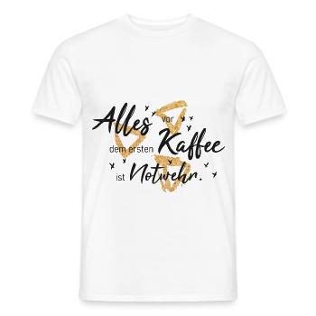 Alles vor dem ersten Kaffee ist notwehr - Männer T-Shirt - Weiß - Vorne - AI Model Male 178 dark (178cm)