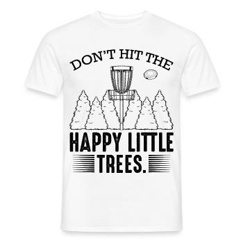 Don‘t Hit The Happy Little Trees Discgolf Geschenk - Männer T-Shirt - Weiß - Vorne - AI Model Male 178 dark (178cm)