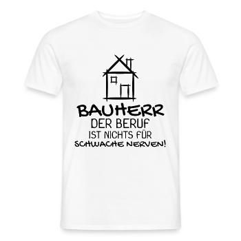 Bauherr Baumeister Hausbau Haus Witziges Geschenk - Männer T-Shirt - Weiß - Vorne - AI Model Male 178 dark (178cm)