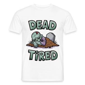 Dead Tired - Men's T-Shirt - white - Front - AI Model Male 178 dark (178cm)