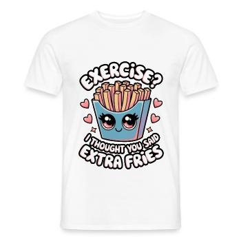 Exercice? Je pensais que vous aviez dit frites supplémentaires - T-shirt homme - blanc - Devant - AI Model Male 178 dark (178cm)