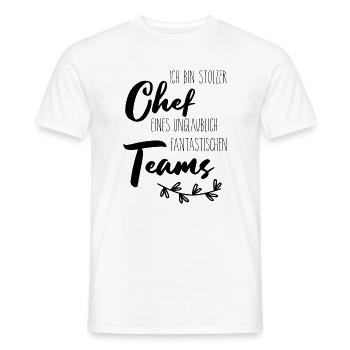 Ich bin stolzer Chef eines fantastischen Teams - Männer T-Shirt - Weiß - Vorne - AI Model Male 178 dark (178cm)