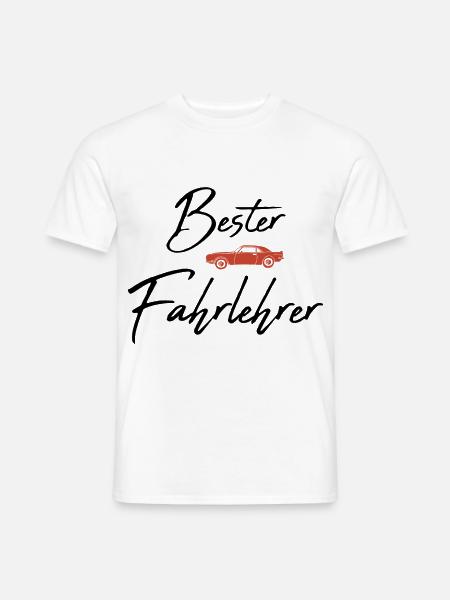 Bester Fahrlehrer - Männer T-Shirt - Weiß