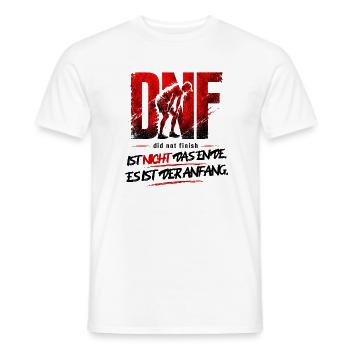 DNF ist nicht das Ende - Läufer Motivation - Männer T-Shirt - Weiß - Vorne - AI Model Male 178 dark (178cm)
