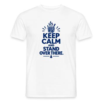 Bleib ruhig und stell dich dort hin – Suomi-huumori - Männer T-Shirt - Weiß - Vorne - AI Model Male 178 dark (178cm)