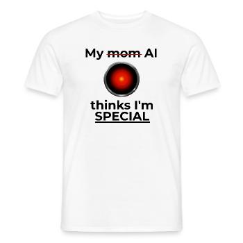 Meine KI hält mich für etwas Besonderes - Männer T-Shirt - Weiß - Vorne - AI Model Male 178 dark (178cm)