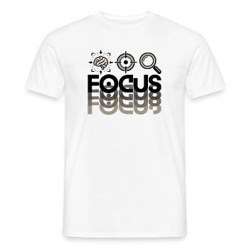 Focus – Fokus Mindset Konzentration Motivation - Männer T-Shirt - Weiß - Vorne - AI Model Male 178 dark (178cm)
