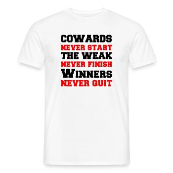 Never Start Never Finish Never Quit - Männer T-Shirt - Weiß - Vorne - AI Model Male 178 dark (178cm)