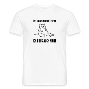 Dicke Katze Ich hab's nicht leicht lustiger Spruch - Männer T-Shirt - Weiß - Vorne - AI Model Male 178 dark (178cm)