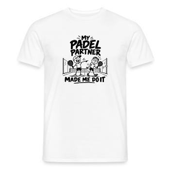 Mein Padel-Partner hat mich dazu gebracht | Lustiger Padel - Männer T-Shirt - Weiß - Vorne - AI Model Male 178 dark (178cm)