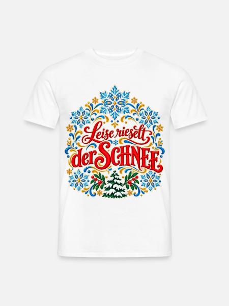 Leise rieselt der Schnee Weihnachtspullover Winter - Männer T-Shirt - Weiß