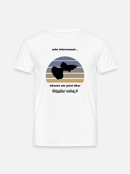 Über Guppies reden - Männer T-Shirt - Weiß