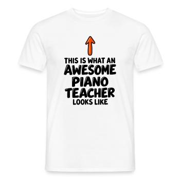 Klavierlehrer-Wertschätzungsgeschenk - Männer T-Shirt - Weiß - Vorne - AI Model Male 178 dark (178cm)
