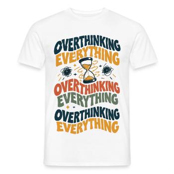Überdenken Alles – Buntes Humorprint - Männer T-Shirt - Weiß - Vorne - AI Model Male 178 dark (178cm)