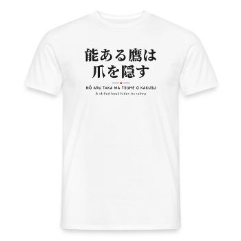 能ある鷹は爪を隠す — Der Falke verbirgt seine Krallen - Männer T-Shirt - Weiß - Vorne - AI Model Male 178 dark (178cm)