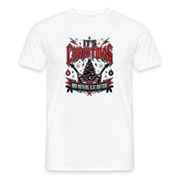 Weihnachten Nothing Else Matters – Christmas Rock - Männer T-Shirt - Weiß - Vorne - AI Model Male 178 dark (178cm)