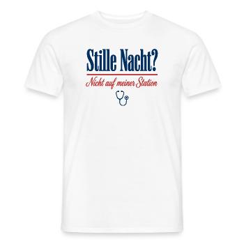Stille Nacht Nicht auf meiner Station Pflege - Männer T-Shirt - Weiß - Vorne - AI Model Male 178 dark (178cm)