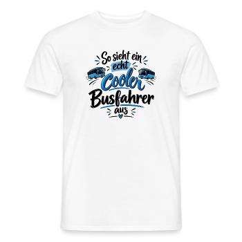 So sieht ein echt cooler Busfahrer aus - Männer T-Shirt - Weiß - Vorne - AI Model Male 178 dark (178cm)