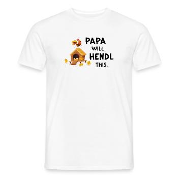 I Will Hendl This – Lustiger Papa Hühnerspruch - Männer T-Shirt - Weiß - Vorne - AI Model Male 178 dark (178cm)