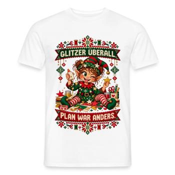 Glitzer überall. Plan war anders. - Männer T-Shirt - Weiß - Vorne - AI Model Male 178 dark (178cm)