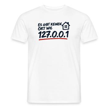 Es gibt keinen Ort wie 127.0.0.1 Localhost - Männer T-Shirt - Weiß - Vorne - AI Model Male 178 dark (178cm)