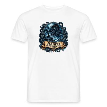 Sanity Is Overrated – Kosmisches Tentakelwesen - Männer T-Shirt - Weiß - Vorne - AI Model Male 178 dark (178cm)