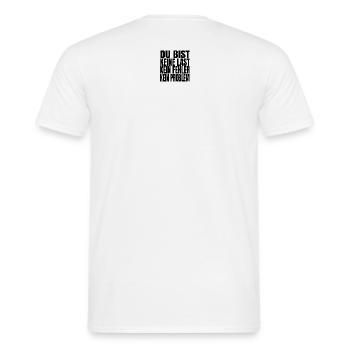 Du bist keine Last – Mutmacher & Selbstwert | AMFI - Männer T-Shirt - Weiß - Hinten - AI Model Male 178 dark (178cm)