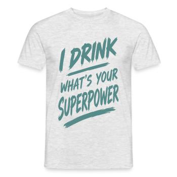 Ich trinke — deine Superkraft - Männer T-Shirt - Grau meliert - Vorne - AI Model Male 178 dark (178cm)