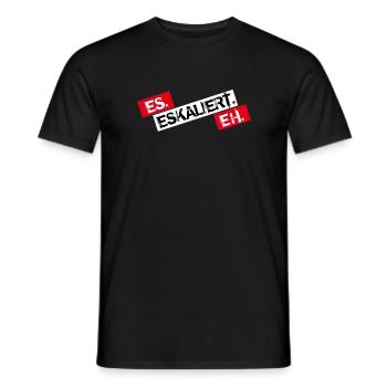 Es Eskaliert Eh - Männer T-Shirt - Schwarz - Vorne - AI Model Male 178 light (178cm)