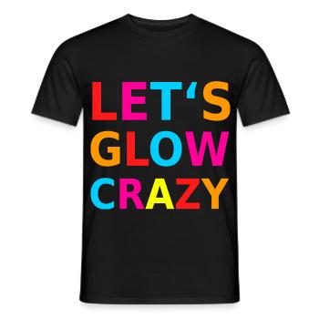 Let‘s Glow Crazy Retro Neon Party Schwarzlicht - Männer T-Shirt - Schwarz - Vorne - AI Model Male 178 light (178cm)