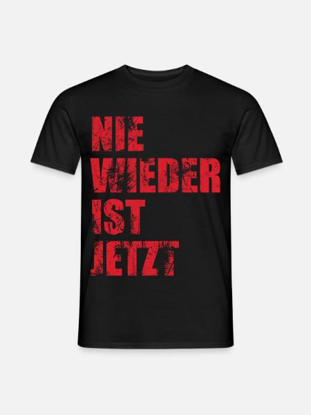Nie wieder ist jetzt - Gegen Rechts, gegen Hetze - Männer T-Shirt - Schwarz