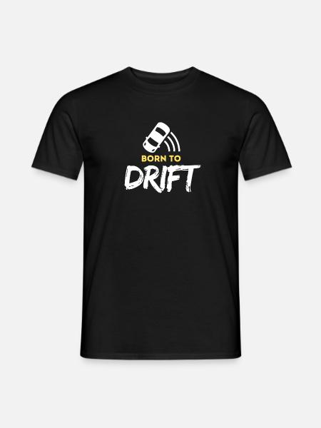 Born to Drift - Men's T-Shirt - black