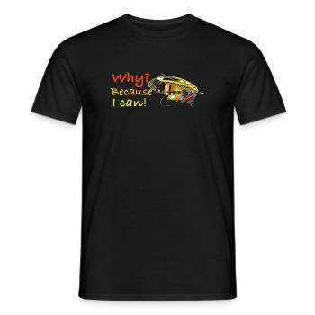 Warum, weil ich Ghost Fly kann - Männer T-Shirt - Schwarz - Vorne - AI Model Male 178 light (178cm)