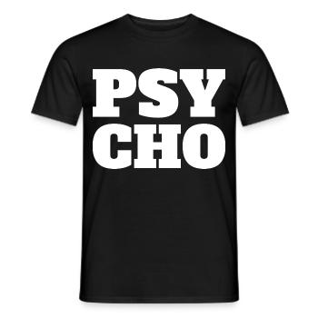 Psycho - Männer T-Shirt - Schwarz - Vorne - AI Model Male 178 light (178cm)