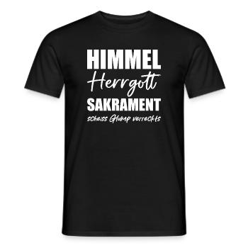 Himmel Herrgott Sakrament Bayerisch - Männer T-Shirt - Schwarz - Vorne - AI Model Male 178 light (178cm)