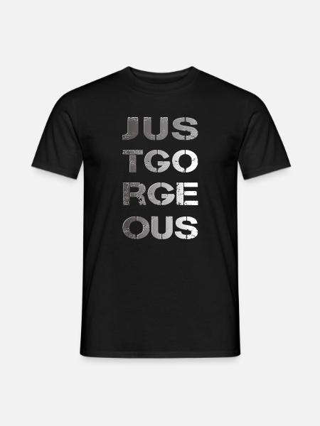 just gorgeous - Männer T-Shirt - Schwarz