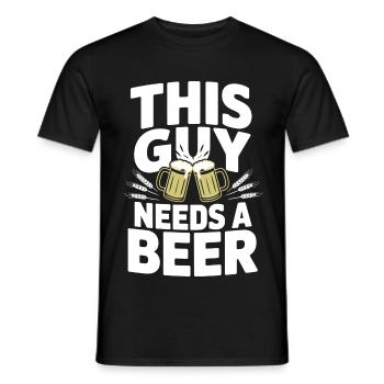 This Guy Needs a Beer - Männer T-Shirt - Schwarz - Vorne - AI Model Male 178 light (178cm)