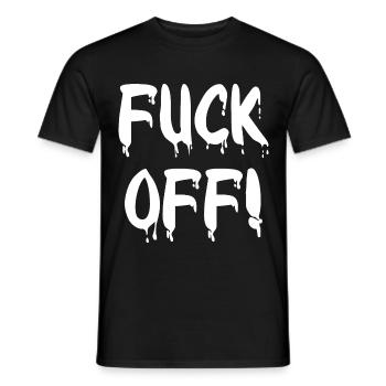 Provokante Frustration – Fuck Off - Männer T-Shirt - Schwarz - Vorne - AI Model Male 178 light (178cm)