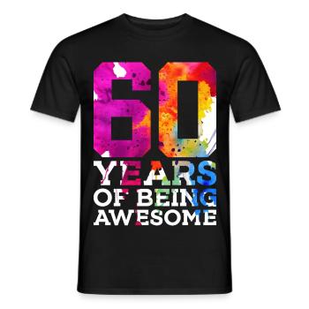 60 YEARS OF BEING AWESOME 60. GEBURTSTAG - Männer T-Shirt - Schwarz - Vorne - AI Model Male 178 light (178cm)