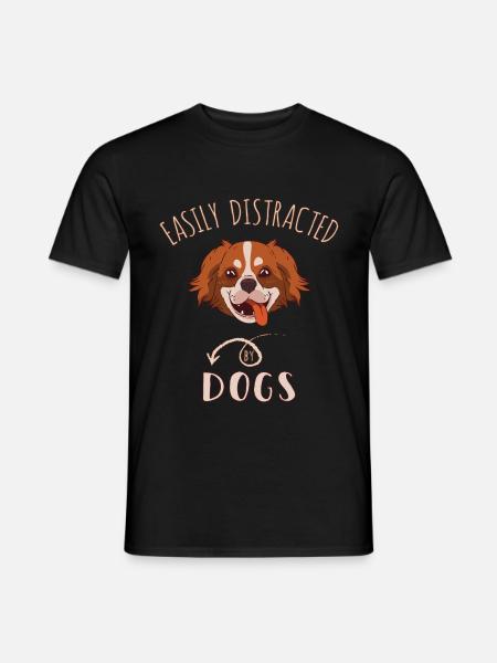 Easily Distracted By Dogs - Men's T-Shirt - black