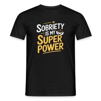 Sobriety Is My Superpower Alkoholiker Sober Life - Männer T-Shirt - Schwarz - Vorne - AI Model Male 178 light (178cm)