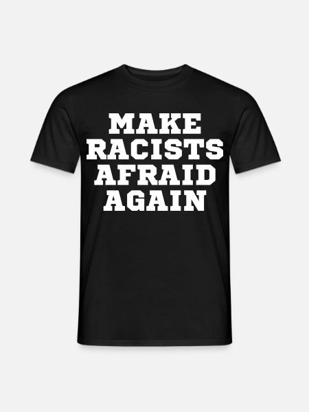 Racists scare again - Men's T-Shirt - black